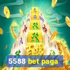 5588 bet paga